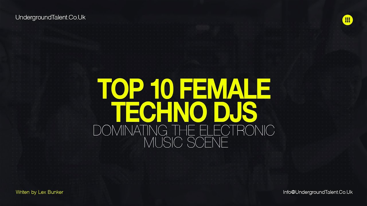 Top 10 Female Techno DJs You Must Know