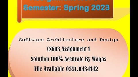 CS603 ASSIGNMENT 1 SOLUTION BY WAQAS 100% CORRECT