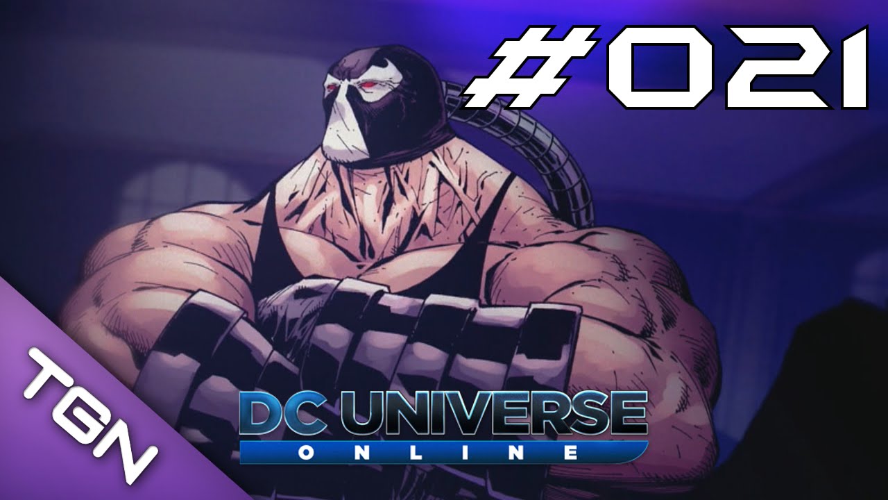 DC Universe Online - Let's Play Rage #021 - Do You Even Lift Bane ...