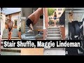 Stair Shuffle, Maggie Lindeman - Pretty Girl Shuffle Dance .