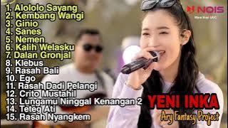 YENI INKA NEW 'ALOLO SAYANG' FULL ALBUM || KEMBANG WANGI || GINIO