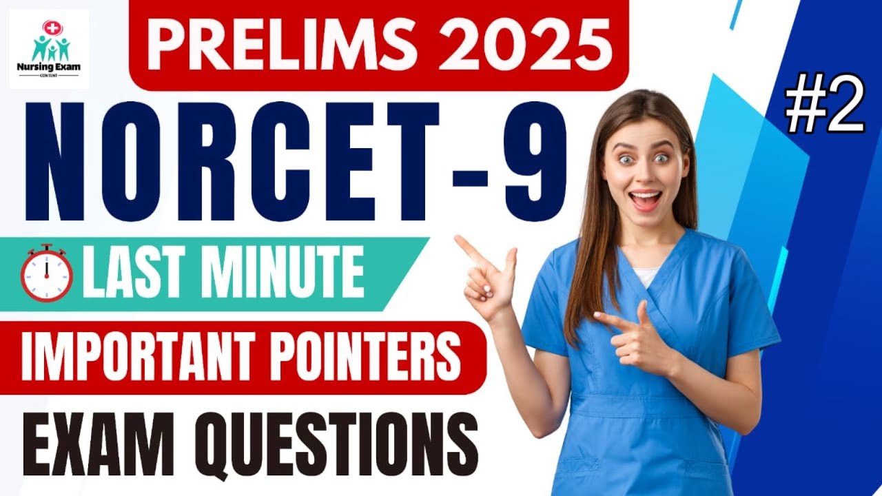NORCET 9 PRELIMS QUICK REVISION POINTERS #2| NORCET 9 PRELIMS |NORCET 9 LAST MINUTE EXAM POINTERS 