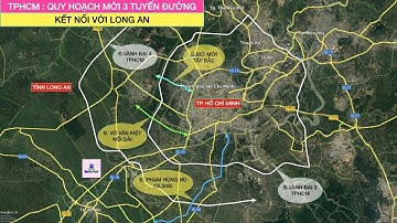 TPHCM quy hoạch mới 3 tuyến đường kết nối với tỉnh Long An.
