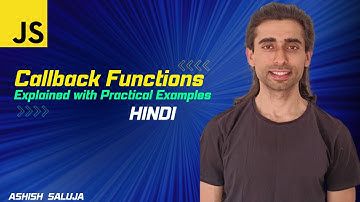 Asynchronous Programming: Callbacks in JavaScript - Hindi