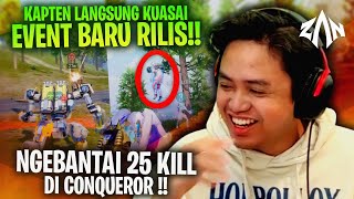 Kapten Langsung Kuasai Event Baru, Bantai 25 Kill Di Conqueror !! | HD Ultra PUBGM Indonesia