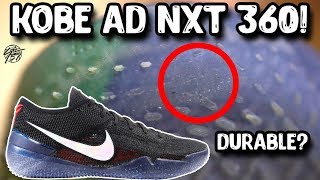 Revisited Nike Kobe Ad Nxt 360 Is It Durable??