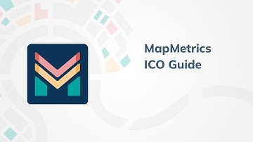 MapMetrics - ICO Guide