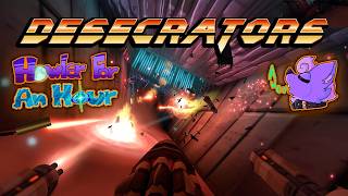 Howler for an Hour | Desecrators 🚀 An Exceptionally-Faithful Retro-Descent-Like in a Rougelike Form