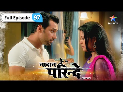 Nadaan Parinde Kya Purab Ko Expose Kar Payegi Meher FULL EPISODE 97 न द न पर द