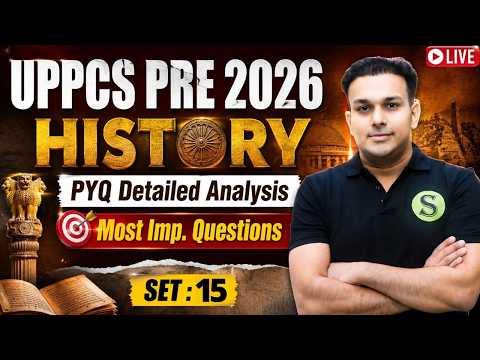 UPPCS PRE 2026 INDIAN HISTORY PREVIOUS YEAR QUESTION PAPER Most Important Questions PYQ Analysis 15