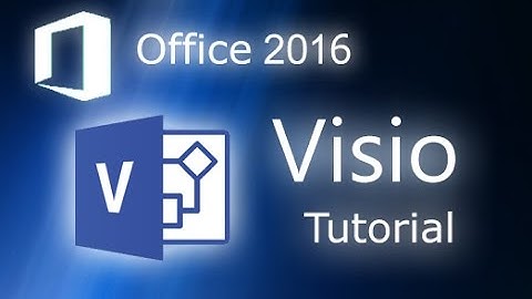 Microsoft Visio - Tutorial for Beginners [ COMPLETE ]