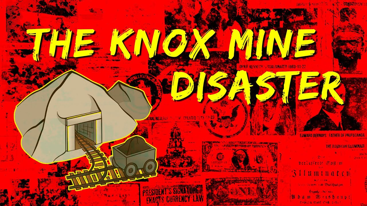 The Knox Mine Disaster YouTube