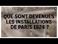 Que sont devenues les installations olympiques de paris 1924 