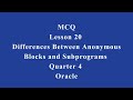 Differences Between Anonymous Blocks and Subprograms  | Q4 Oracle L20 P3 | SMILE ROAD