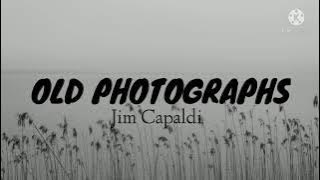 Jim Capaldi-Old Photographs (Lyrics)