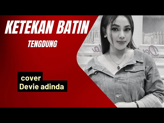 KETEKAN BATIN (tia inova ) tengdung / Cover DEVIE ADINDA LIVE SESSION class=