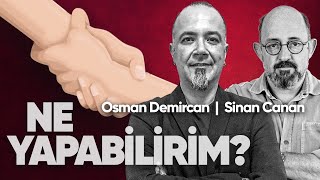 'Yapay Zekâ ile Ne Yapacağız?' Konuk: Osman Demircan | Ne Yapabilirim? | 8. Bölüm