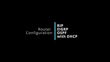 CCNA RIP EIGRP OSPF configuration with DHCP (Practical)