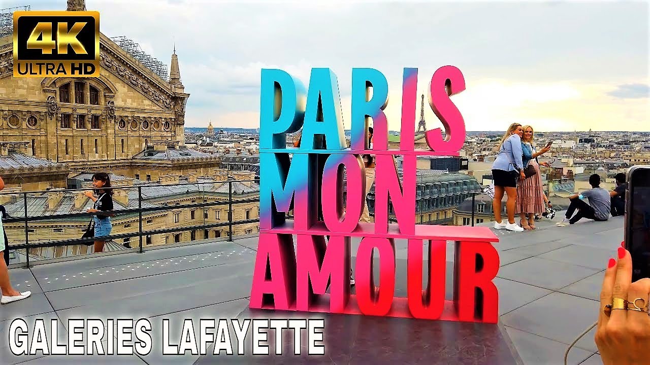4K】🇫🇷Paris Mon Amour, Galeries Lafayette-Haussmann RoofTop