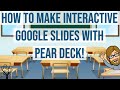 How to Make Interactive Google Slides with Pear Deck