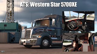 ATS: Western Star 5700XE