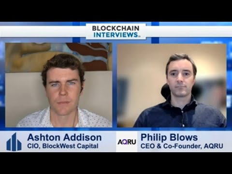 Philip Blows, Co-Founder and CEO at AQRU | Blockchain Interviews