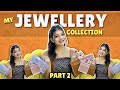 My jewellery collection  part2