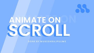 Animate On Scroll || Done By MukeshRajPulime || #happyramadan #cssanimations #animateonscroll