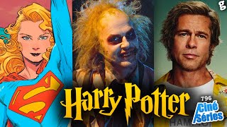 Actrice de SUPERGIRL, Série HARRY POTTER avance ! Bettlejuice 2, Quentin Tarantino, Dreamworks