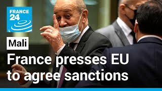 Full France presses EU to agree sanctions against Mali, in line with ECOWAS • FRANCE 24 English Update