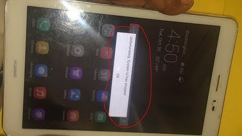 Unfortunately System UI has stopped Fix-Huawei_MediaPad T1 8.0-S8-701u Done 1000%