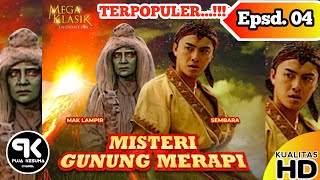 MISTERI GUNUNG MERAPI 2 | MAK LAMPIR | EPISODE 04 | KUALITAS HD...!!!
