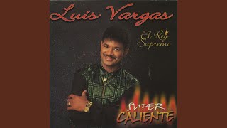 Video thumbnail of "Luis Vargas - El tomate"