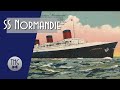 Ss normandie and the forgotten era of transatlantic liners