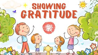 Gratitude For Kids - How To Develop The Attitude Of Gratitude