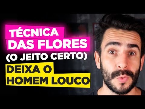 Vídeo: Como Fazer Um Cara Dar Flores