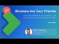 Webinar: Blockers Are Your Friends - Businessmap (formerly Kanbanize)