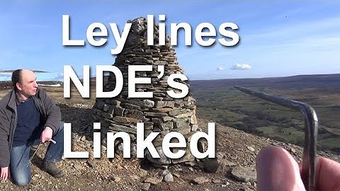 Ley lines, spiritual awakening, dowsing & NDE