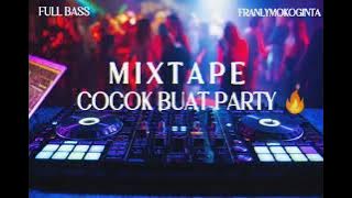 MIXTAPE_COCOK-BUAT-PARTY🔥(ByFranlymokoginta)New2023