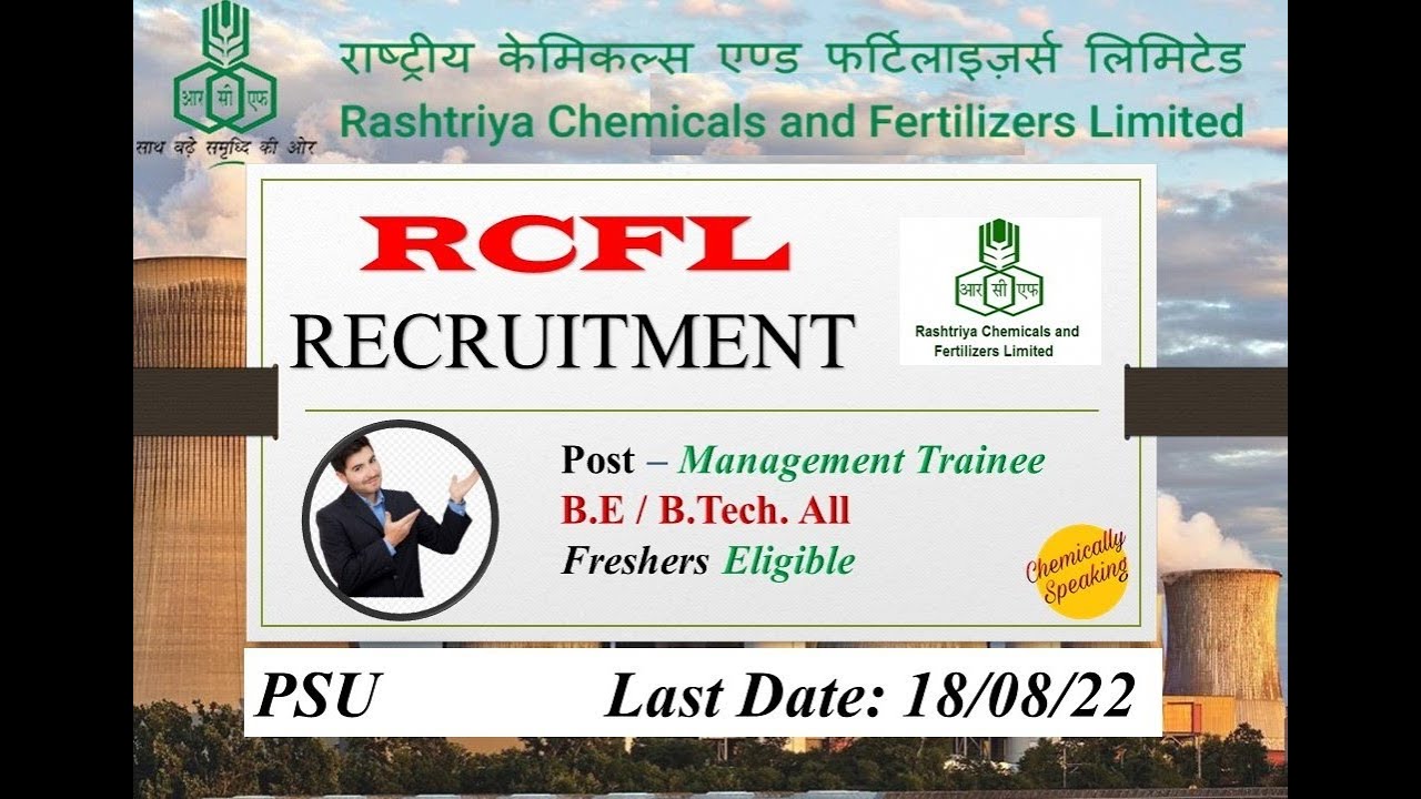 Rashtriya Chemicals & Fertilizers (RCFL) Management Trainee Recruitment B.Tech All Freshers