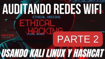 Auditoria Redes WiFi con Wifite, Kali Linux y Hashcat! Tutorial Paso a Paso Parte 2