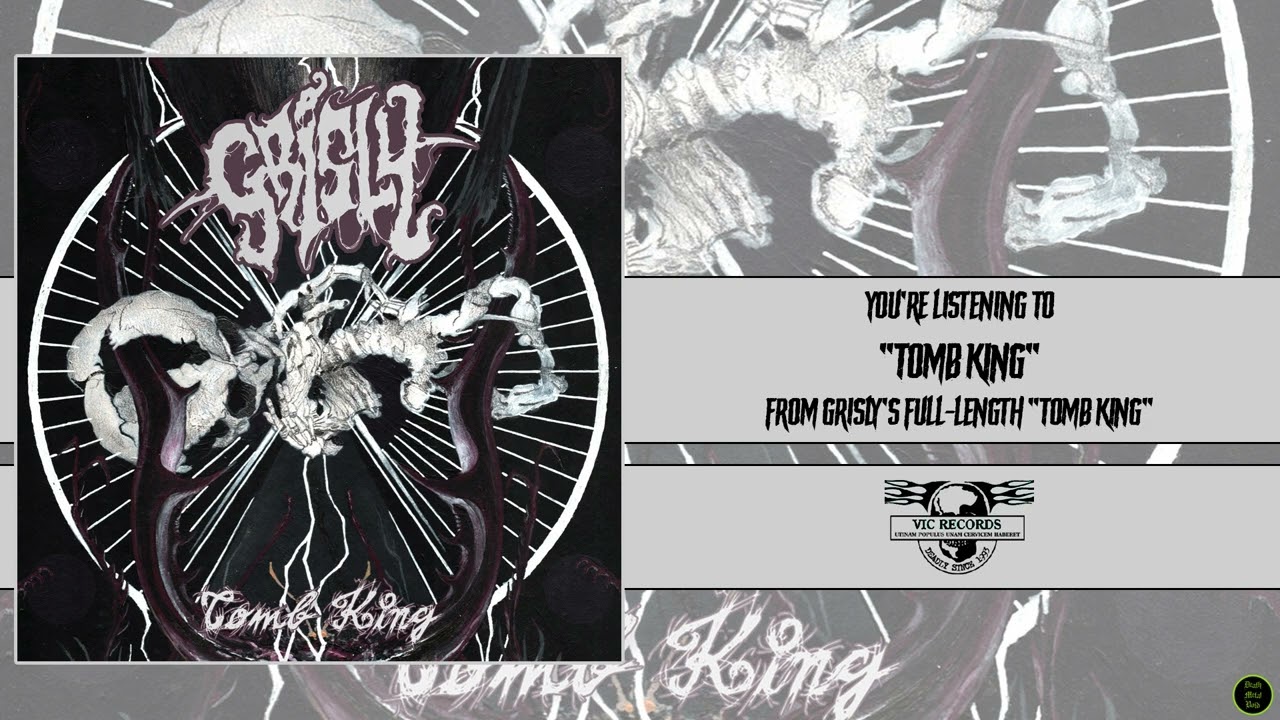 Ω Grisly - Tomb King Ω [VIC Records, 2023]