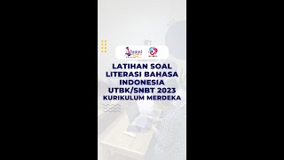 LATIHAN SOAL LITERASI BAHASA INDONESIA UTBK/SNBT 2023 | KURIKULUM MERDEKA #shortvideo #shorts