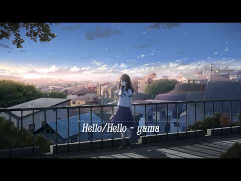 Hello/Hello - yama (re-up)
