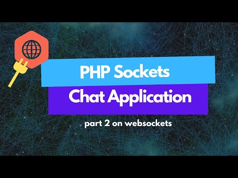 PHP Sockets - Create a Chat Application | Ep 2 on WebSockets