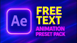 Free Text Animation Presets Pack After Effects Tutorial Free Download