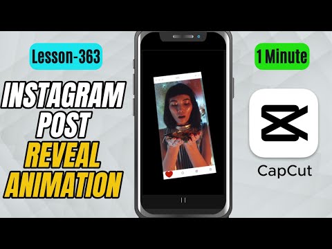 How to Create an Instagram Post Swipe Reveal Animation in CapCut Mobile - Lesson 363 CapCut Tutorial