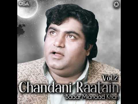 Badar Miandad Khan Qawwal Dam Ishq Fareedi Bhariye 