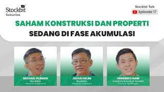 IKN Mulai Berjalan, Bagaimana Prospek Saham Konstruksi | Stockbit Talk Eps. 17