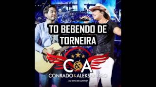 CONRADO & ALEKSANDRO - TO BEBENDO DE TORNEIRA (PART:BRUNO E BARRETTO